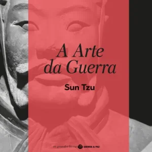 A ARTE DA GUERRA - SUN TZU